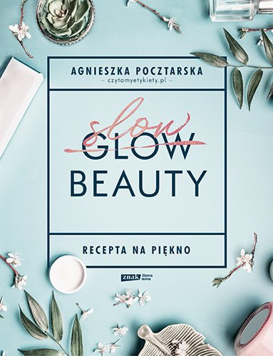 Slow beauty