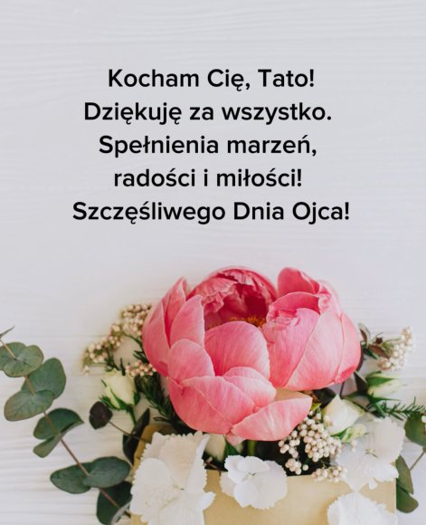 kartki życzenia na dzień ojca kwiaty peonie