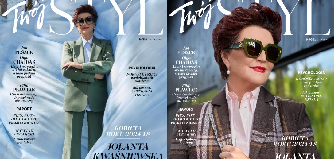 Jolanta Kwaśniewska Kobietą Roku 2024 Twojego Stylu! Czerwcowy numer magazynu już w sprzedaży