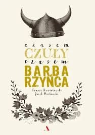 CzasemCzulyCzasemBarbarzynca