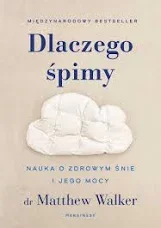 DlaczegoSpimy