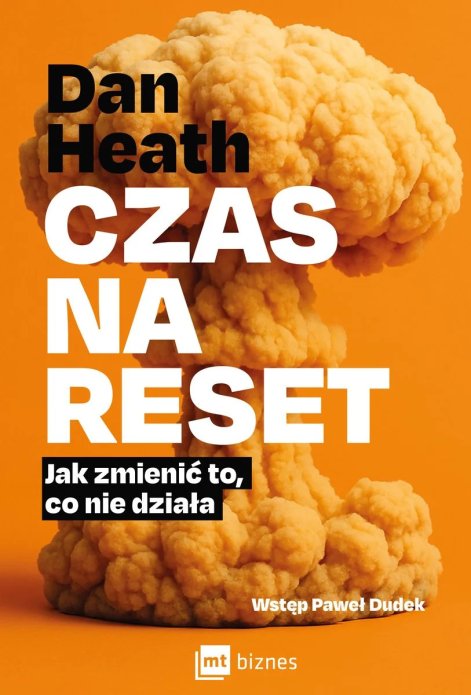 czas-na-reset-jak-zmienic-to-co-nie-dziala-b-iext217484732 (1)