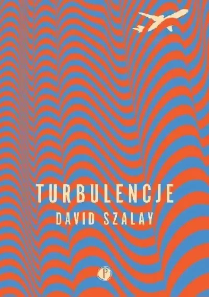„Turbulencje” – David Szalay