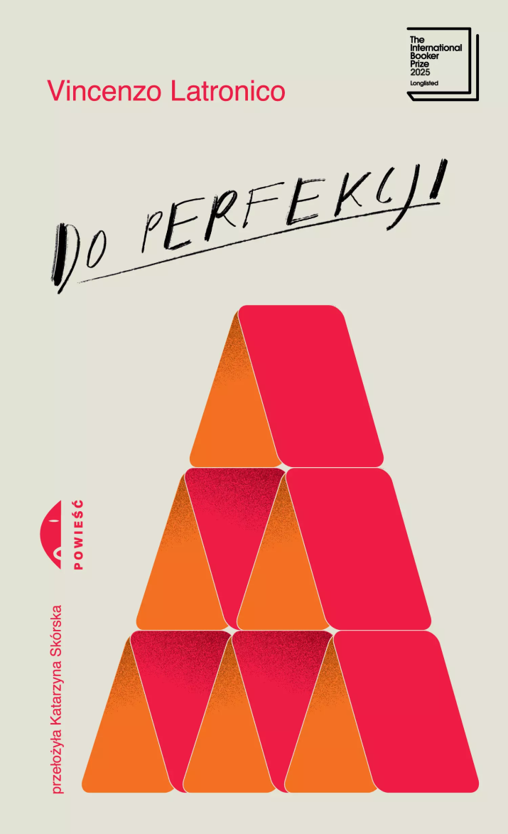 „Do perfekcji” Vincenzo Latronico